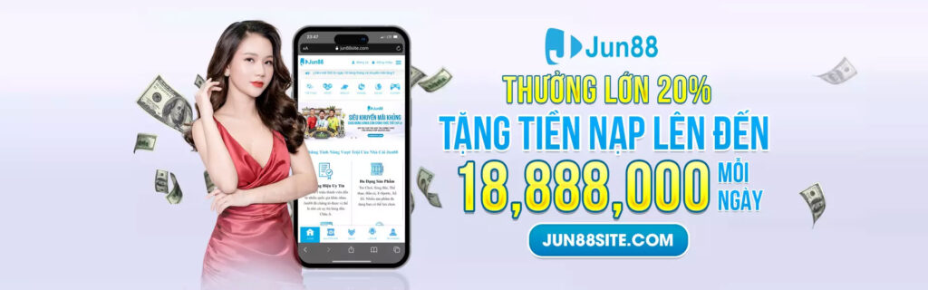 Website cá cược trực tuyến Jun88 hàng đầu châu Á 